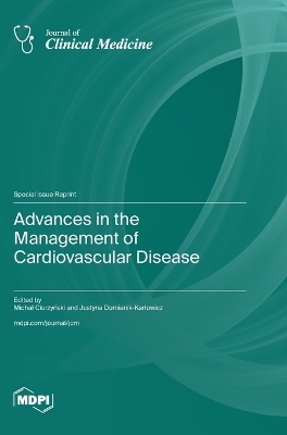 Advances in the Management of Cardiovascular Disease