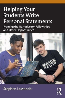 Helping Your Students Write Personal Statements - Stephen Lassonde