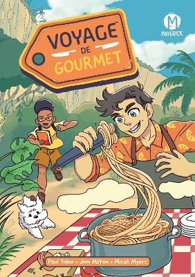 Voyage de Gourmet - Paul Tobin