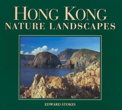 Hong Kong Nature Landscapes - Edward Stokes