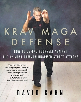 Krav Maga Defense - David Kahn