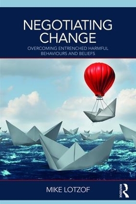 Negotiating Change - Mike Lotzof