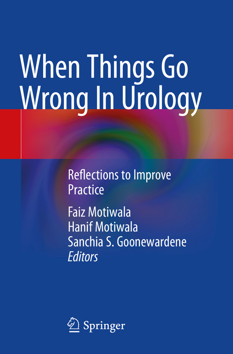 When Things Go Wrong In Urology - 