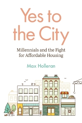 Yes to the City - Max Holleran