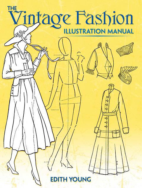 Vintage Fashion Illustration Manual -  Edith Young