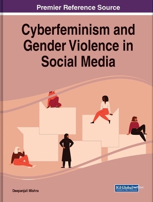 Cyberfeminism and Gender Violence in Social Media - 