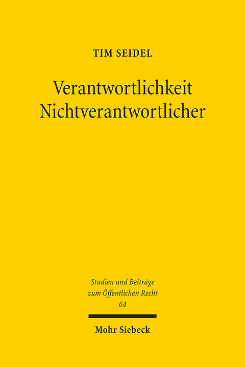 Verantwortlichkeit Nichtverantwortlicher - Tim Seidel