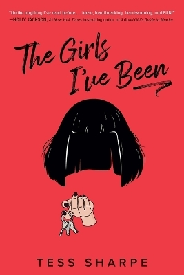 The Girls I've Been - Tess Sharpe