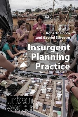 Insurgent Planning Practice - 