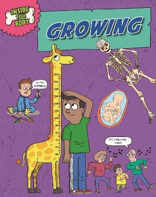 Inside Your Body: Growing - Andrew Solway