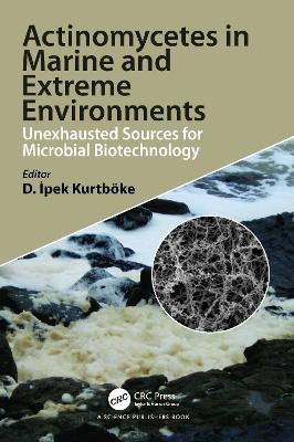 Actinomycetes in Marine and Extreme Environments - 