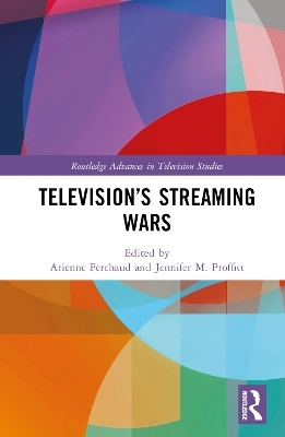 Television’s Streaming Wars - 