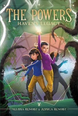 Haven's Legacy (The Powers Book 2) - Melissa Benoist, Jessica Benoist-Young