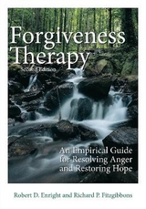 Forgiveness Therapy - Enright, Robert D.; Fitzgibbons, Richard P.