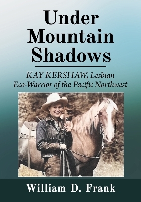 Under Mountain Shadows - William D. Frank