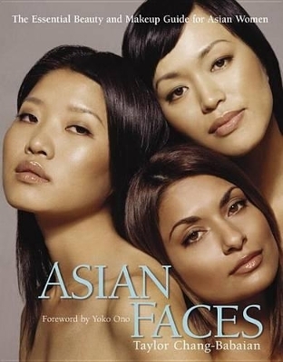 Asian Faces - Taylor Chang-Babaian