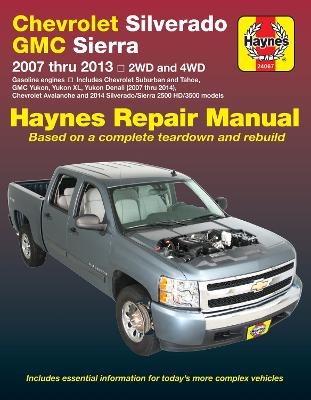 Chevrolet Silverado & GMC Sierra 1500 & Avalanche -  Haynes Publishing