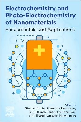 Electrochemistry and Photo-Electrochemistry of Nanomaterials - 