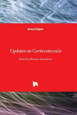 Updates on Corticosteroids - 