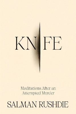 Knife - Salman Rushdie