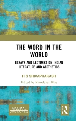 The Word in the World - H S Shivaprakash