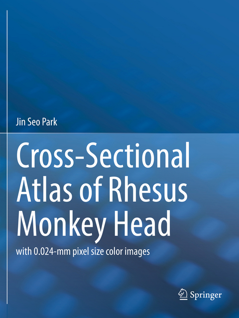 Cross-Sectional Atlas of Rhesus Monkey Head - Jin Seo Park