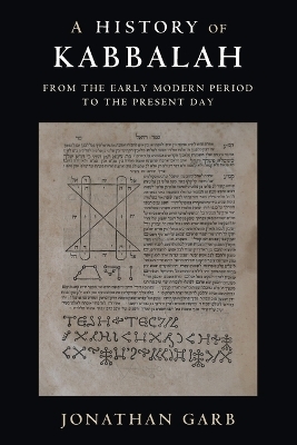 A History of Kabbalah - Jonathan Garb