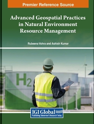 Advanced Geospatial Practices in Natural Environment Resource Management - 