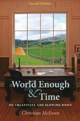 World Enough & Time - Second Edition - Christian McEwen