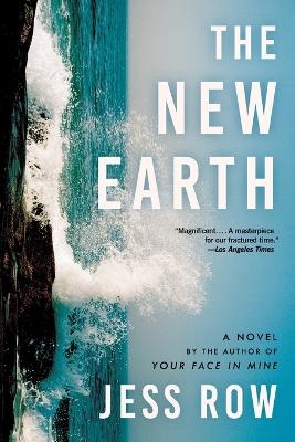 The New Earth - Jess Row