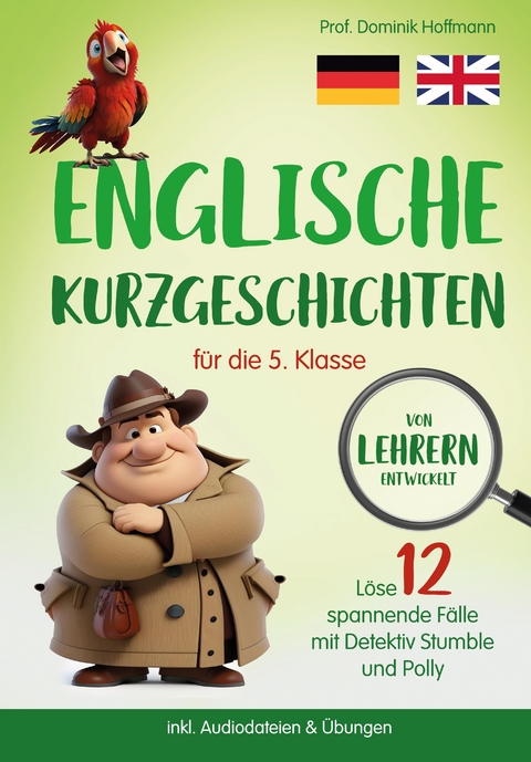 Englische Kurzgeschichten für die 5. Klasse - Dominik Hoffmann