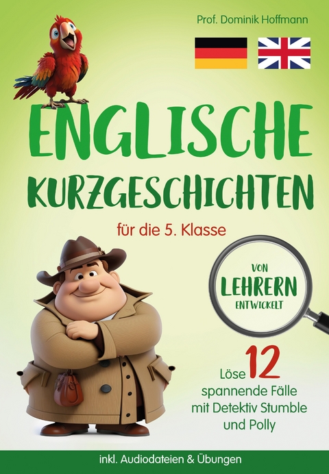 Englische Kurzgeschichten für die 5. Klasse - Dominik Hoffmann