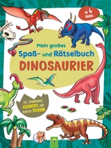 Mein großes Spaß- und Rätselbuch Dinosaurier - Alina Durinic