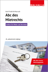 ABC des Mietrechts - Moersch, Karl-Friedrich