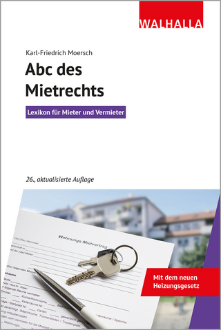 ABC des Mietrechts - Karl-Friedrich Moersch