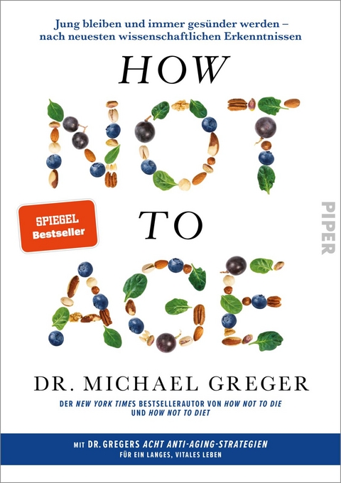 How Not to Age - Michael Greger