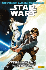 Star Wars Comics: Geschichten aus dem Hyperraum - Amanda Diebert, Cecil Castellucci, Lucas Marangon, Megan Huang, Andy Duggan