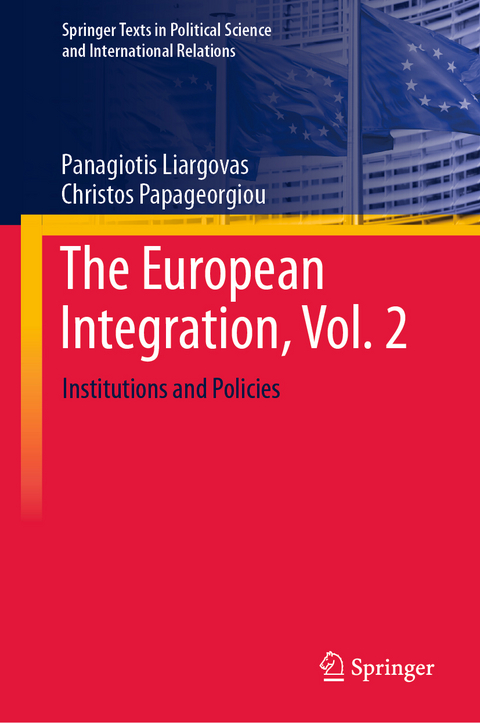 The European Integration, Vol. 2 - Panagiotis Liargovas, Christos Papageorgiou