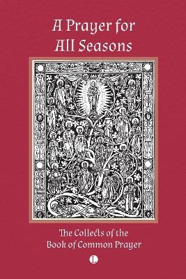 A Prayer for All Seasons - Thomas Cranmer