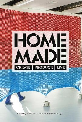 Home Made - Chloé Braunstein-Kriegel, Fabien Petiot