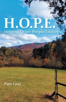 H.O.P.E. - Pam Gray