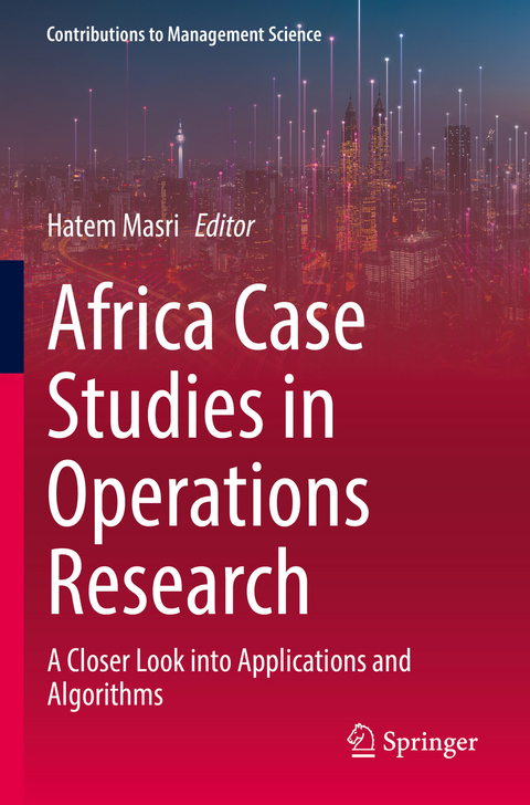 Africa Case Studies in Operations Research - 