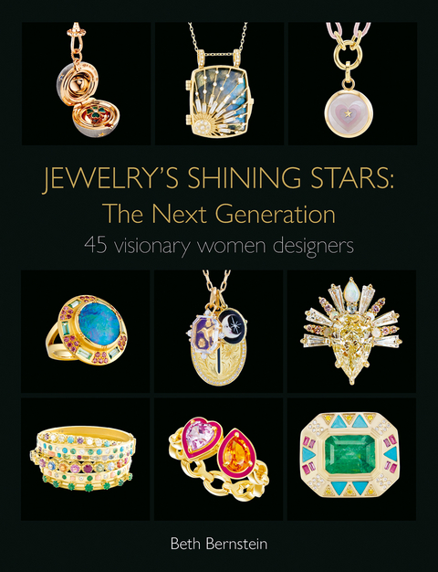 Jewelry's Shining Stars: The Next Generation - Beth Bernstein