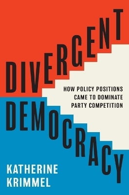 Divergent Democracy - Katherine Krimmel