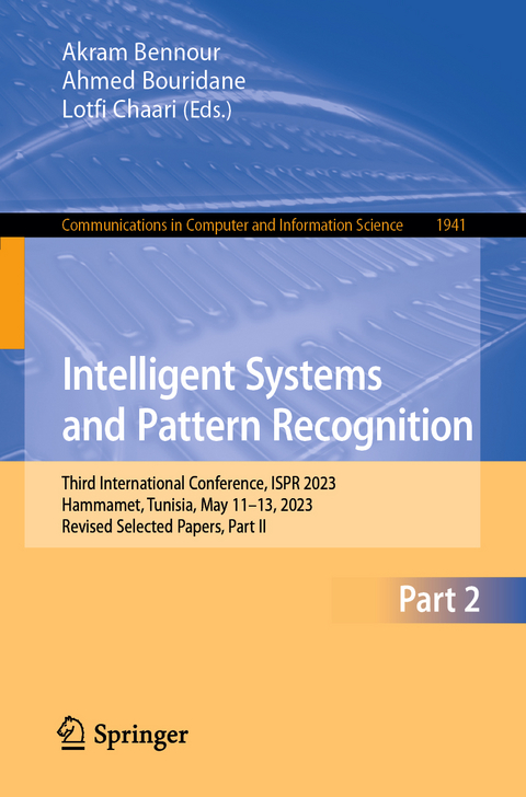 Intelligent Systems and Pattern Recognition - 