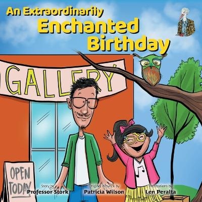 An Extraordinarily Enchanted Birthday - Professor Stork