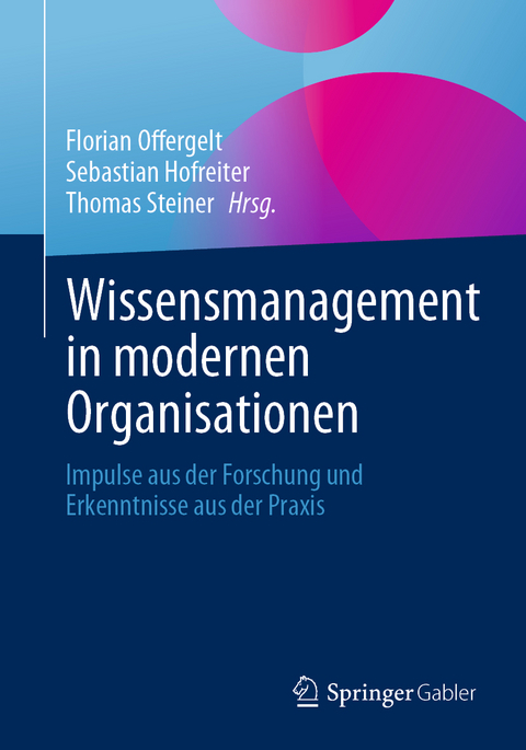 Wissensmanagement in modernen Organisationen - 