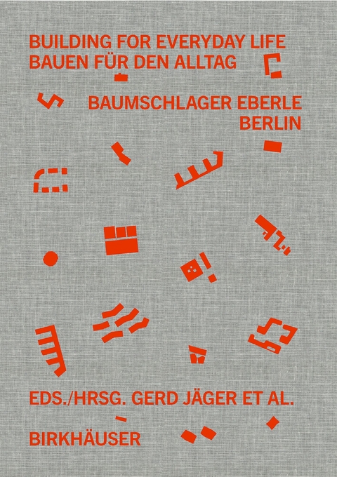 Building for Everyday Life / Bauen für den Alltag 2010–2025 - 