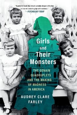 Girls and Their Monsters - Audrey Clare Farley