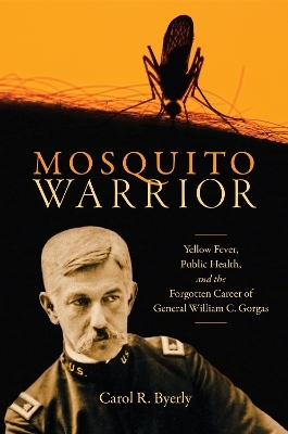 Mosquito Warrior - Carol R. Byerly